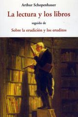 La lectura y los libros - Arthur  Schopenhauer - Olañeta