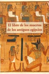 Libro de los muertos de los antiguos egipcios -  AA.VV. - Olañeta
