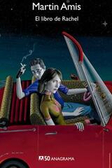 El libro de Rachel - Martin Amis - Anagrama