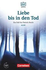 Liebe bis in den Tod · Ein Toter im Wald A2 / B1 -  AA.VV. - Cornelsen