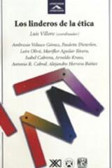 Los linderos de la ética - Luis Villoro - Siglo XXI Editores