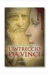 L'intreccio da Vinci - Giampaolo Guida - Scripta Manent