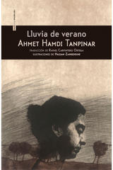 Lluvia de verano - Ahmet Hamdi Tanpinar - Sexto Piso