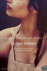 Lo que fuimos - Golnaz Hashemzadeh Bonde - Duomo