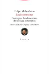 Loci communes - Felipe Melanchton - Trotta