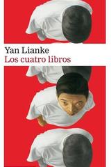 Los cuatro libros - Yan Lianke - Galaxia Gutenberg
