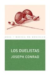 Los duelistas - Joseph Conrad - Akal
