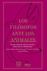 Los filósofos ante los animales II -  AA.VV. - Almadía