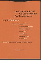 Los fundamentos de los derechos fundamentales - Luigi Ferrajoli - Trotta