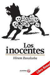 Los inocentes - Hiram Ruvalcaba - Ediciones Era