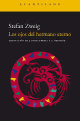 Los ojos del hermano eterno - Stefan Zweig - Acantilado