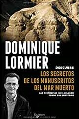 Los secretos de los manuscritos del mar muerto - Dominique Lormier - De Vecchi