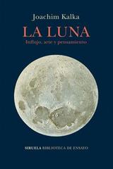 Luna, la - Joachim Kalka - Siruela