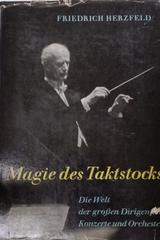 Magie des Taktstocks -  Freidrich Herzfeld -  AA.VV. - Otras editoriales