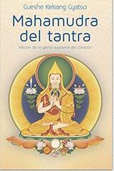 Mahamudra del tantra - Gueshe Kelsang Gyatso - Tharpa