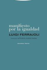 Manifiesto por la igualdad - Luigi Ferrajoli - Trotta