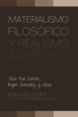 Materialismo filosófico y realismo artístico - Jean Paul Sartre - Godot