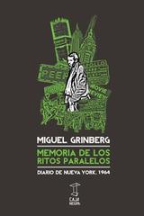 Memoria de los ritos paralelos - Miguel Grinberg - Caja Negra Editora