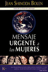 Mensaje urgente a las mujeres - Jean Shinoda Bolen - Kairós