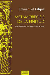 Metamorfosis de la finitud - Emmanuel Falque - Ediciones Sígueme
