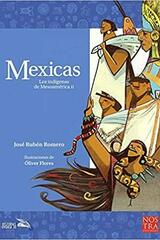 Mexicas - José Rubén Romero - Nostra