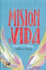 Misión de vida - Valeria Nuñez - Grupo Rodrigo Porrúa