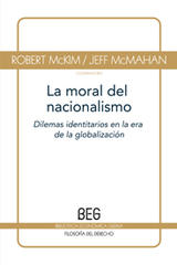 La moral del nacionalismo Vol. I - Robert McKim - Editorial Gedisa