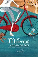 Los muertos andan en bici - Christel Guczka - El Naranjo