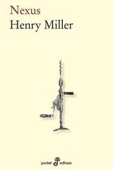 Nexus - Henry Miller - Edhasa
