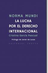 Norma mundi - Cristina García Pascual - Trotta