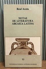 Notas de Literatura Arcaica Latina -  AA.VV. - UNAM