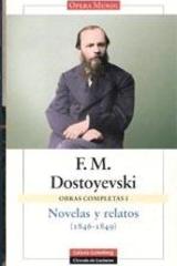 Novelas y relatos (1846-1849) - Fiódor M. Dostoievski - Galaxia Gutenberg