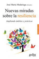 Nuevas miradas sobre la resiliencia -  AA.VV. - Gedisa