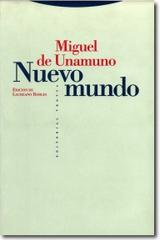 Nuevo mundo - Miguel de Unamuno - Trotta