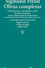 Obras completas V. La interpretación de los sueños (parte II) y Sobre el sueño (1900-1901) - Sigmund Freud - Amorrortu