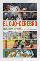 El Ojo - Cerebro - Éric Alliez - Cactus