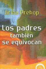 Los padres también se equivocan - Jirina  Prekop - Instituto Prekop