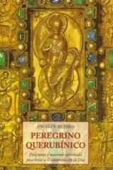 Peregrino Querubínico - Angelus Silesius - Olañeta