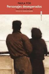 Personajes desesperados - Paula Fox - Sexto piso