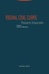 Personas, cosas, cuerpos - Roberto Esposito - Trotta