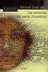 Las Personas del verbo (filosófico) - Manuel Cruz - Herder