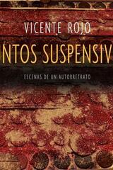 Puntos suspensivos - Vicente Rojo - Ediciones Era