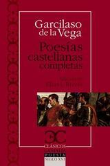 Poesías castellanas completas - Garcilaso de la Vega - Castalia