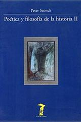 Poetica y filosofia de la Historia II - Peter Szondi - Machado Libros