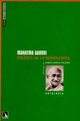 Política de la no violencia - Mahatma Gandhi - Catarata