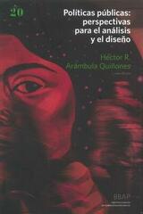 Políticas públicas - Héctor R. Arámbula Quiñones - Siglo XXI Editores