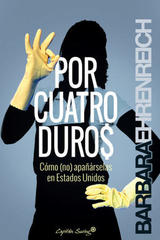Por cuatro duros - Barbara Ehrenreich - Capitán Swing
