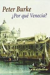 Por qué Venecia? - Peter Burke - Casimiro