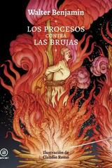 Los procesos contra las brujas - Walter Benjamin - Akal