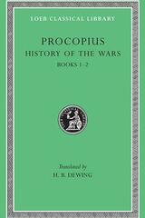 Procopius History of the wars Books 1 - 2 - Procopio de Cesarea - Loeb Classical Library